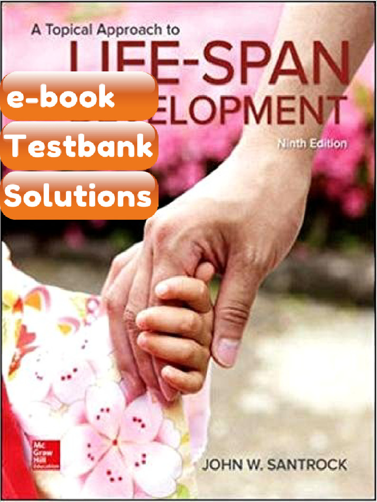 Testbank a Topical Approach to Lifespan Development 9th by Santrock ...