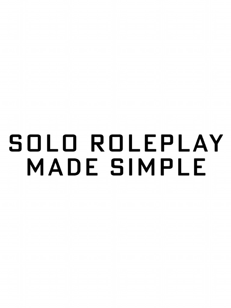 Solo Roleplay Made Simple Print Black and White Pages | PDF