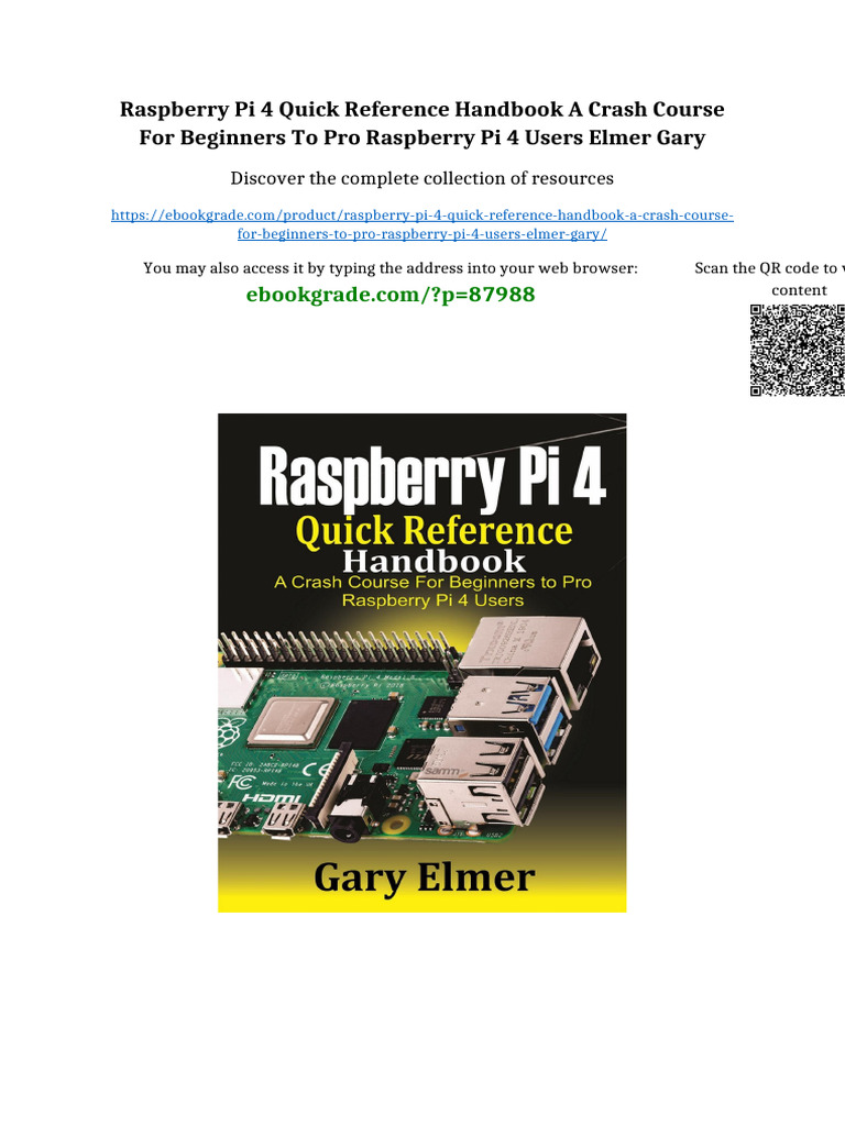 Raspberry Pi 4 Quick Reference Handbook A Crash Course For Beginners To ...