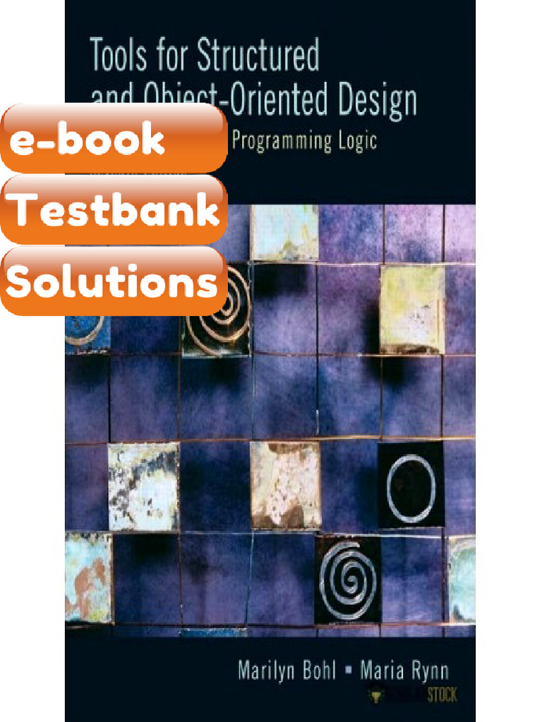 Testbank Tools for Structured and ObjectOriented Design 7E 7th Edition ...