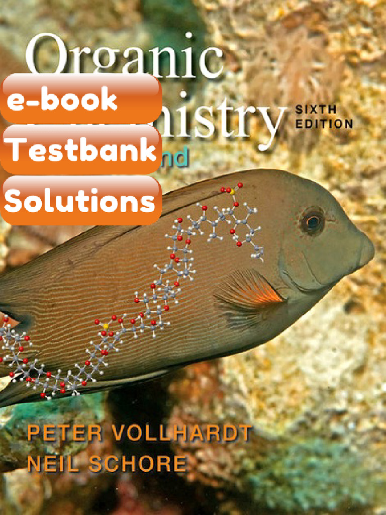 Ebook & Testbank Organic Chemistry Structure and Function 6th Edition ...