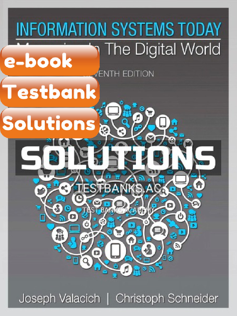 Information Systems Today Managing in the Digital World 7th Edition by ...