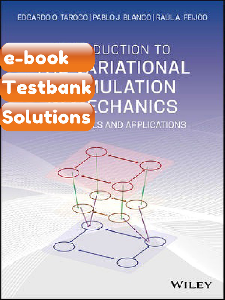 Introduction to the Variational Formulation in Mechanics Edgardo O ...