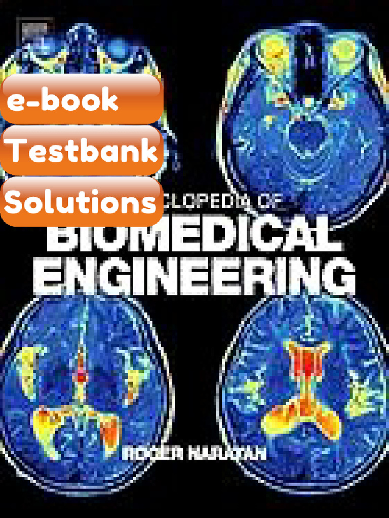 Encyclopedia of Biomedical Engineering Vol 13 Min Wang Testbank & eBook ...