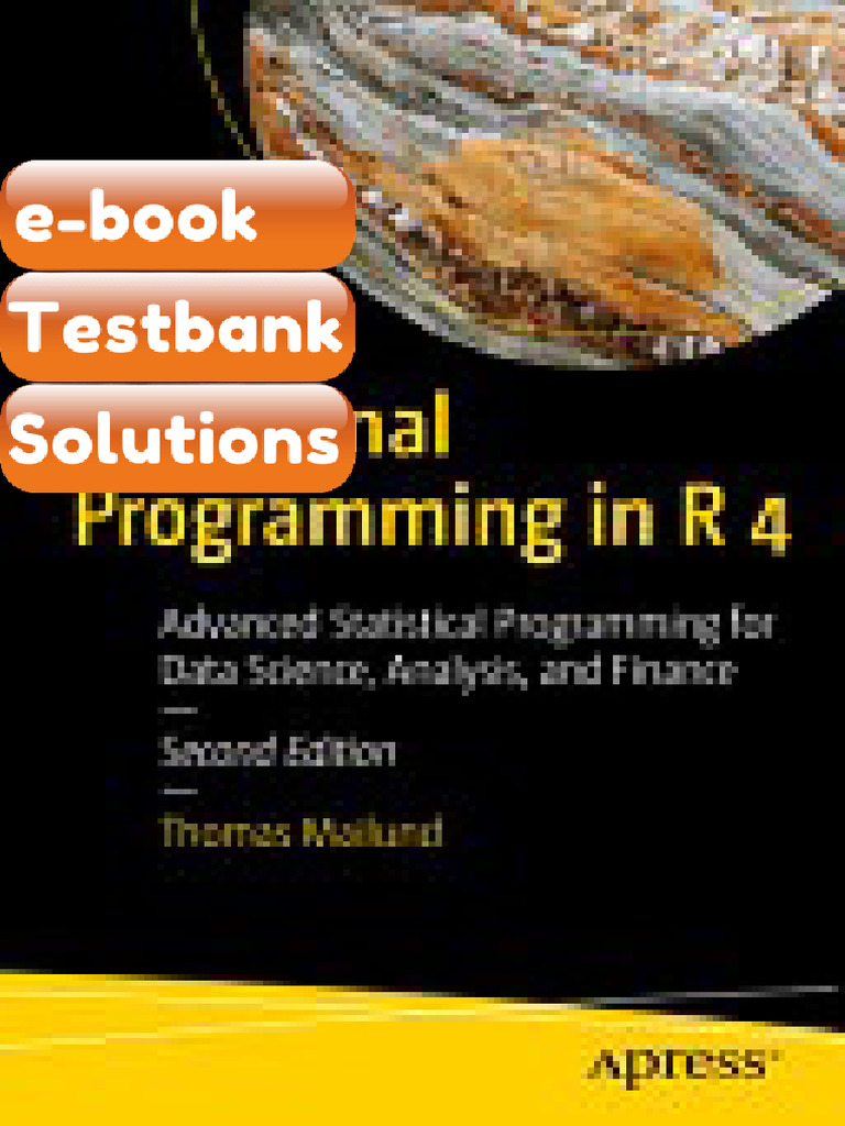 Testbank Functional Programming in R 4 Advanced Statistical Programming ...
