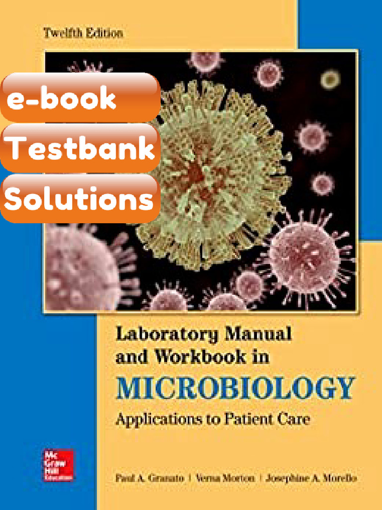 eBook & Testbank Lab Manual and Workbook in Microbiology Applications ...