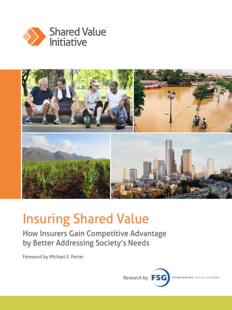 Insuring Shared Value How Insurers Gain Competitive Advantage by Better ...