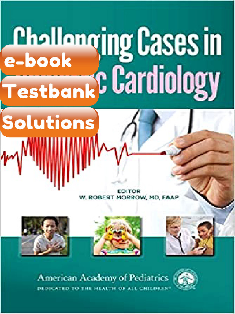 eBook & Testbank Challenging Cases in Pediatric Cardiology by Dr ...