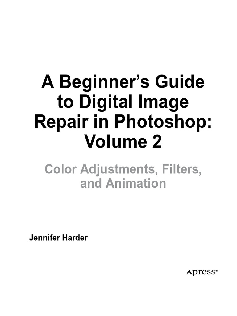 A Beginner's Guide To Digital Image Repair in Photoshop:: Color ...