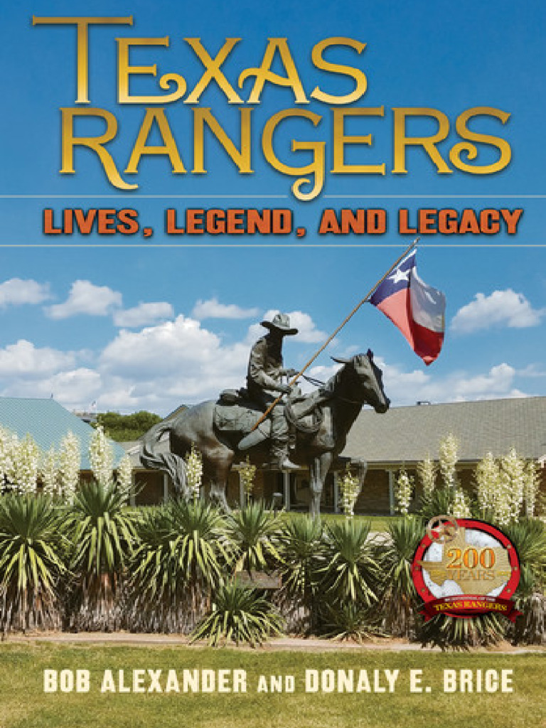 Texas Rangers: Lives, Legend, Legacy | PDF