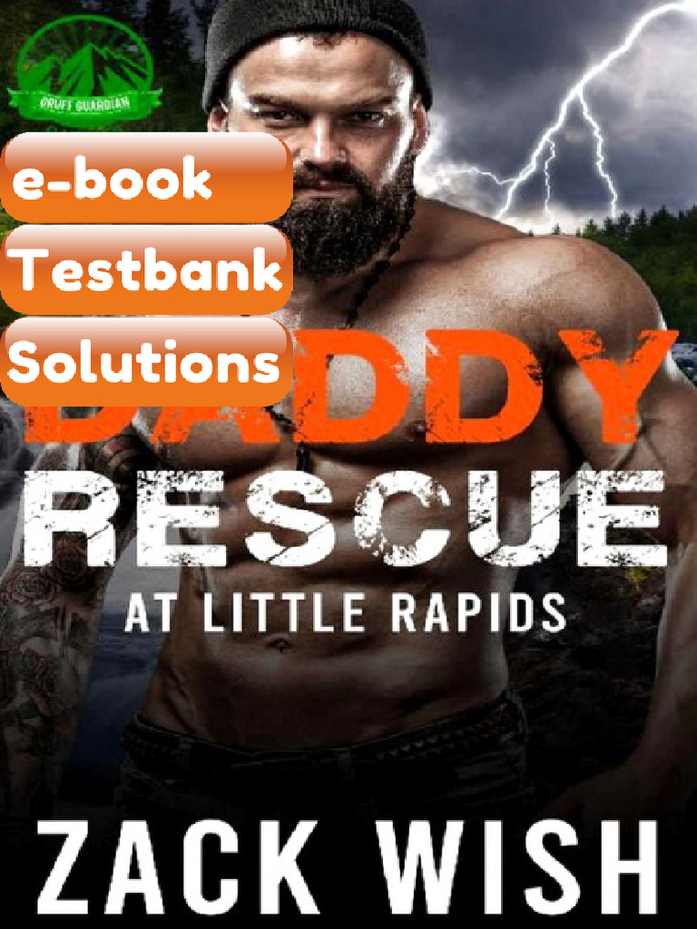 Testbank Daddy Rescue at Little Rapids an MM Age Play Romance Gruff ...
