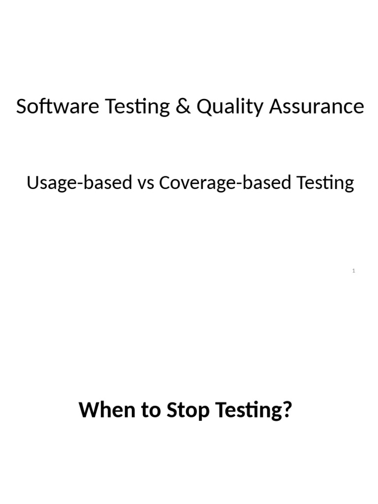Lec 5 - Usage Vs Coverage-Based Testing | PDF | Reliability Engineering ...