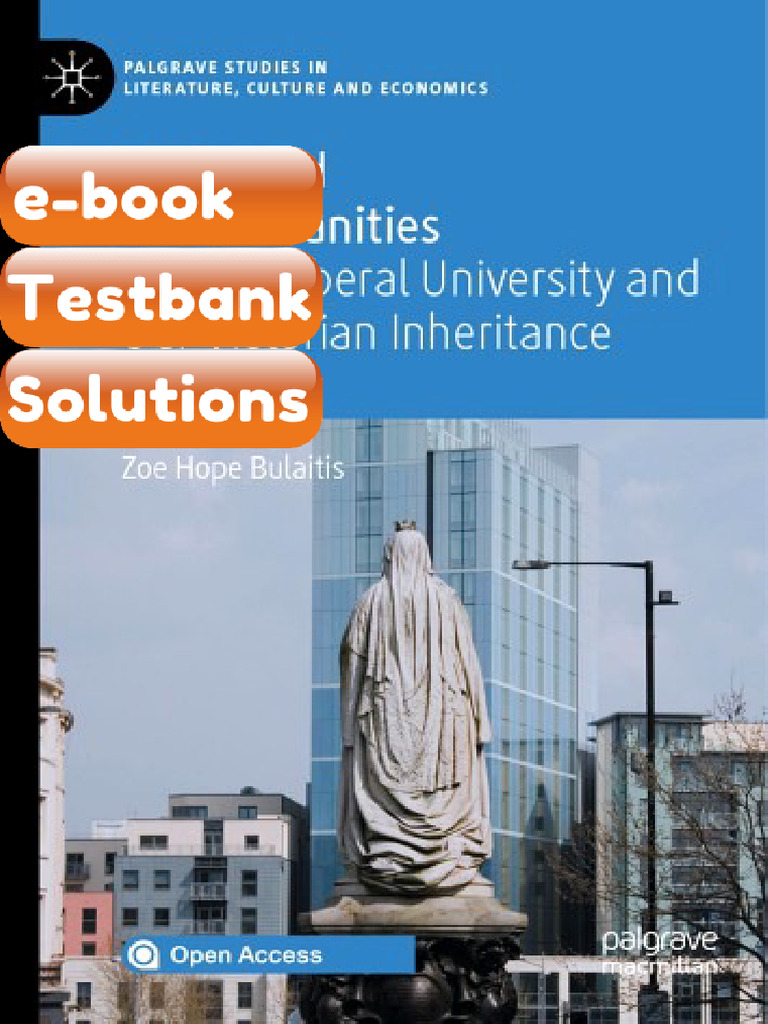 Testbank Value and the Humanities the Neoliberal University and Our ...
