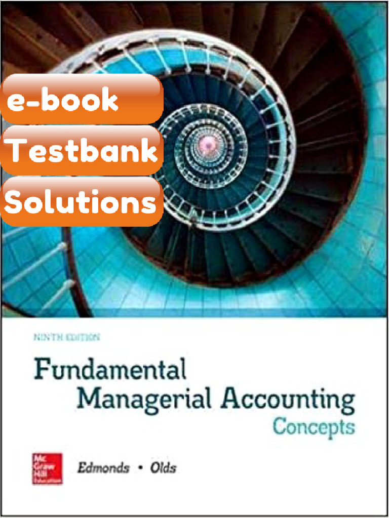 eBook & Testbank ISE Fundamental Managerial Accounting Concepts 9th ...