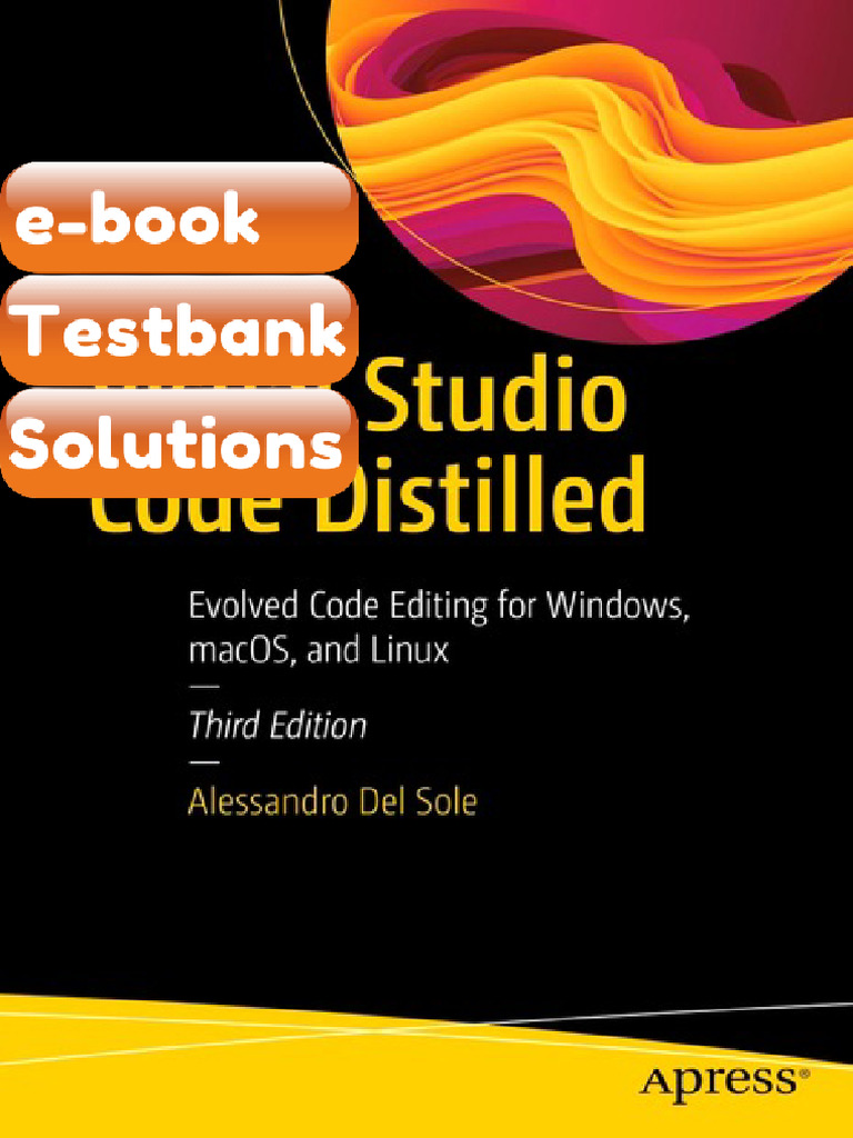 Testbank Visual Studio Code Distilled Evolved Code Editing for Windows ...