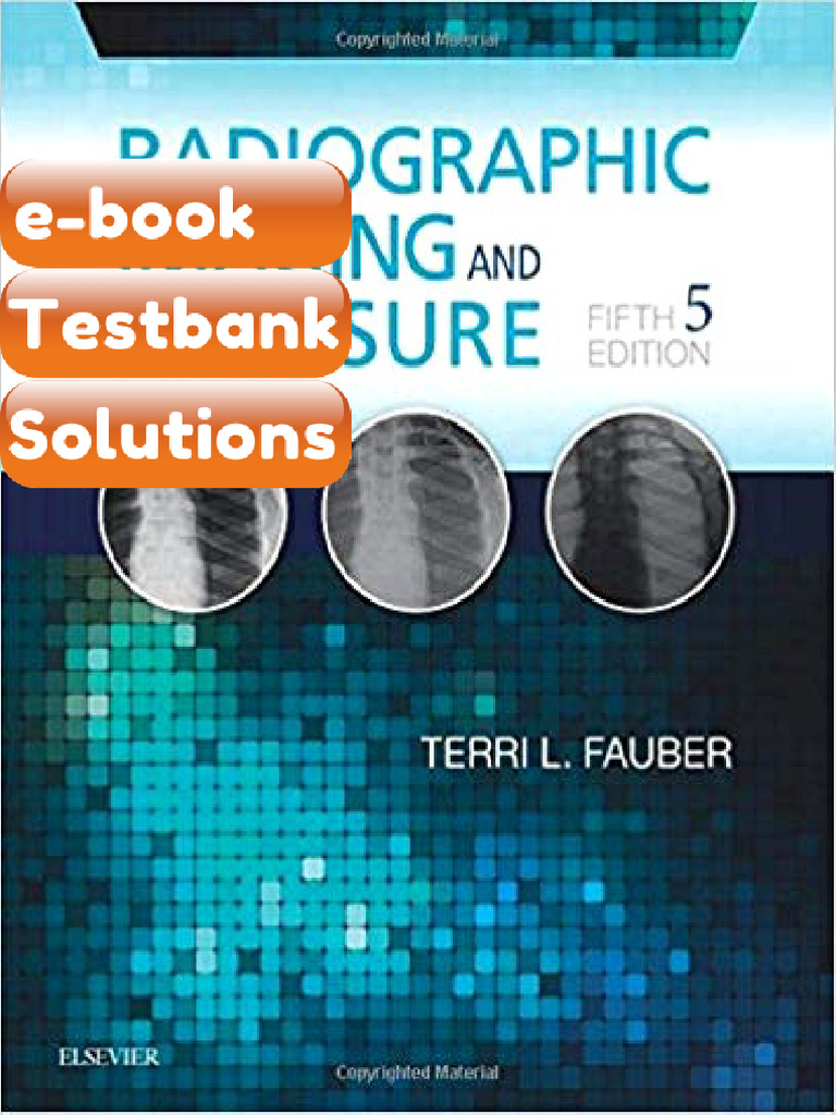 eBook & Testbank Radiographic Imaging and Exposure 5th Edition by Terri ...