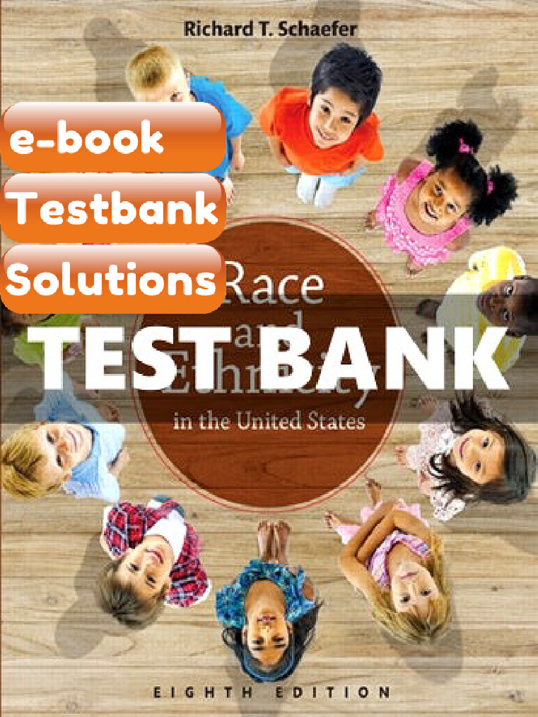 Race and Ethnicity in the United States 8 Ed Schaefer eBook & Testbank ...
