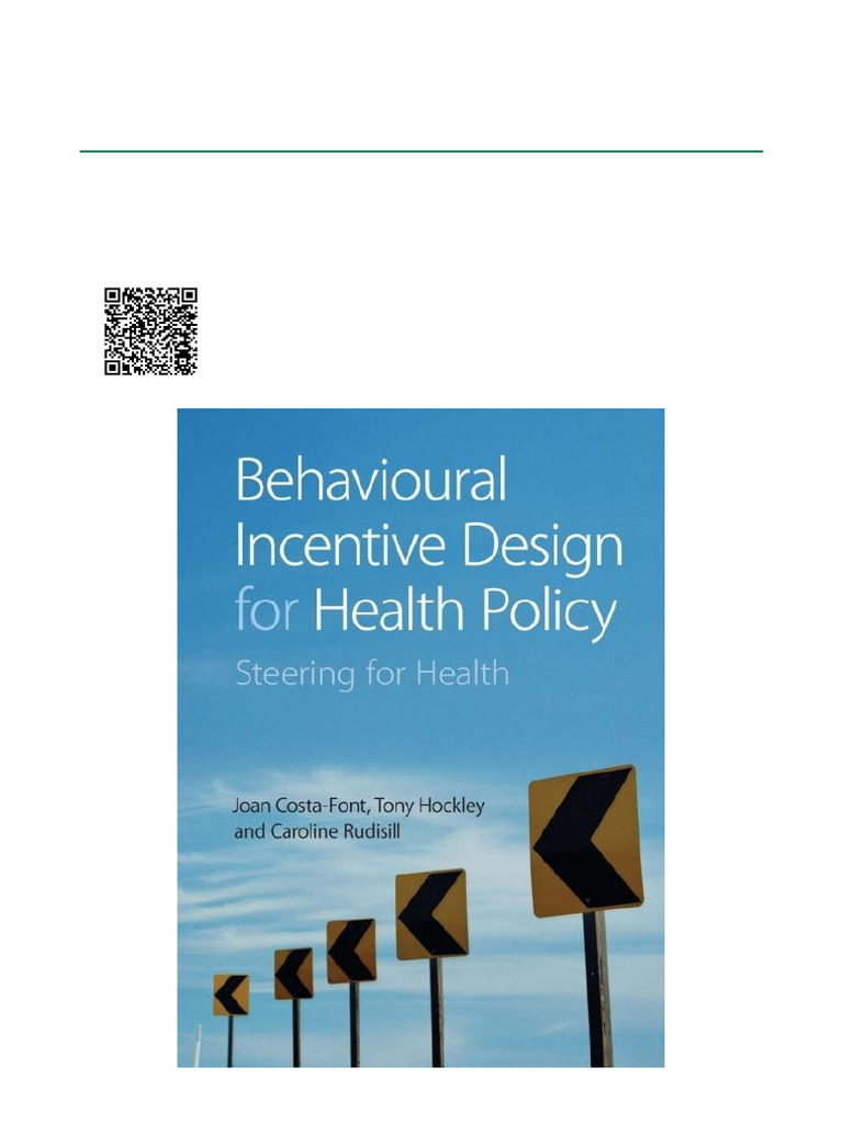 Behavioural Incentive Design For Health Policy Steering For Health ISBN ...