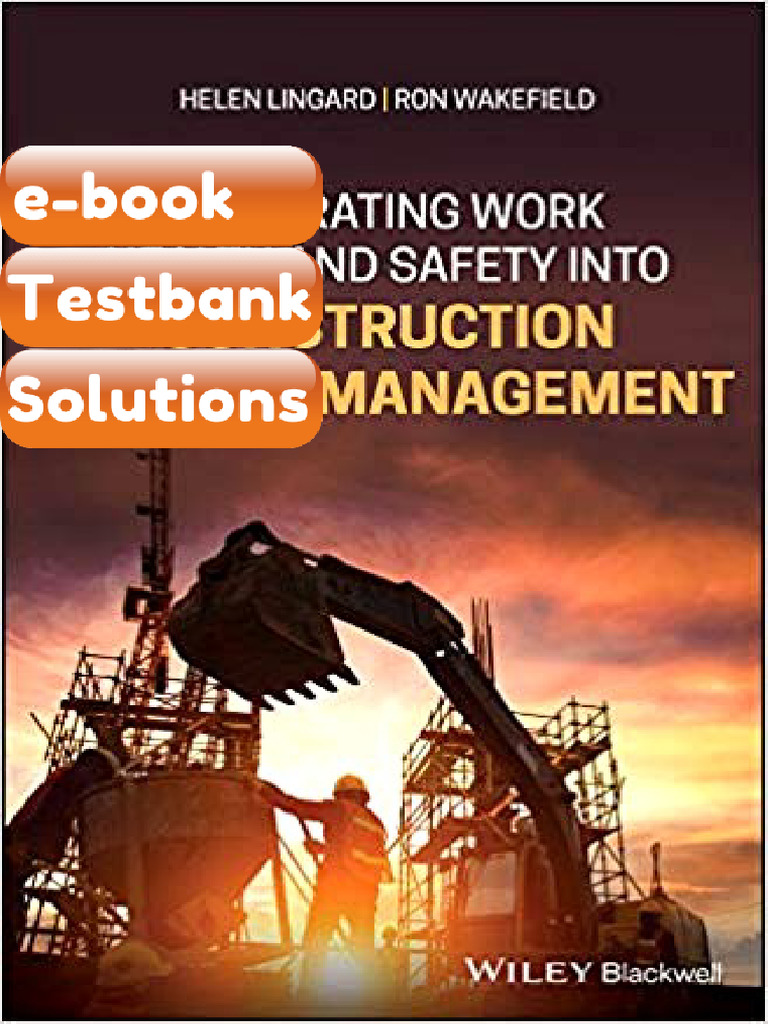 eBook & Testbank Integrating Work Health and Safety Into Construction ...