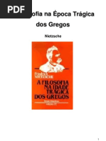 Nietzsche - A Filosofia na Época Trágica dos Gregos