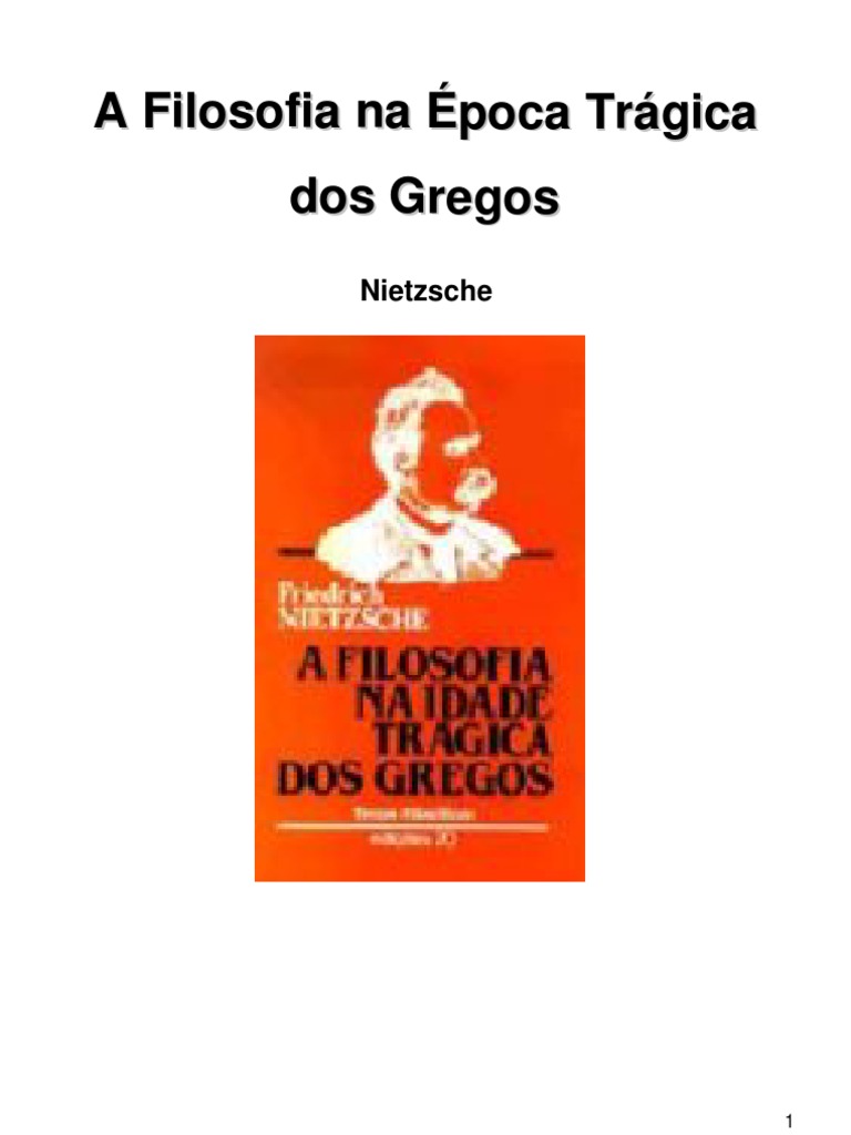 A Filosofia Na Idade Trágica Dos Gregos