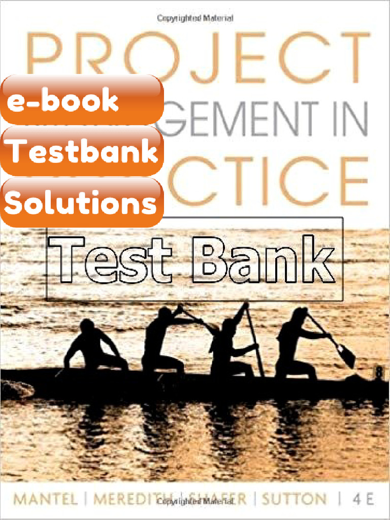 Project Management in Practice 4th Edition Mantel Ebook & Testbank ...