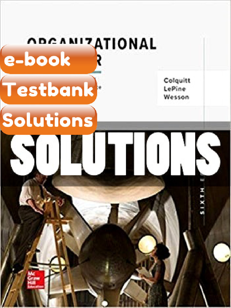 eBook & Testbank Organizational Behavior Improving Performance and ...