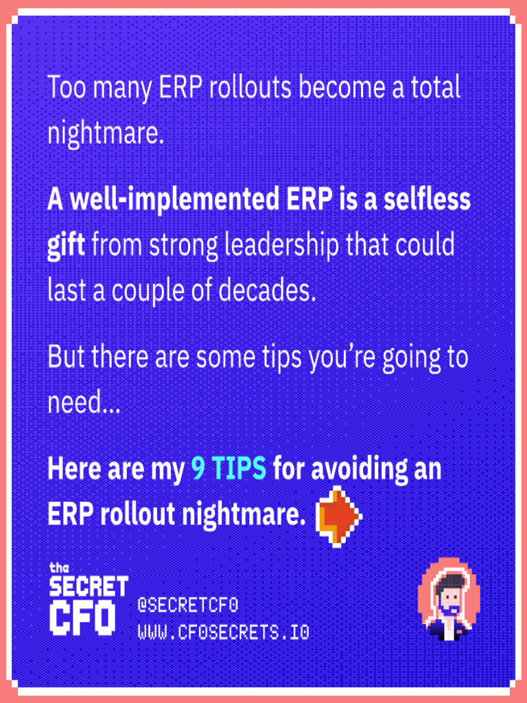 9 Tips To Escape ERP Rollout Hell | PDF | Business