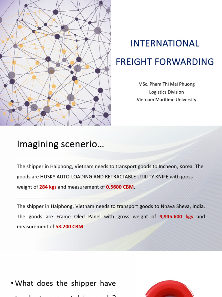 Global Logistics 4. Freight Forwarding | PDF | Cargo | Bill Of Lading