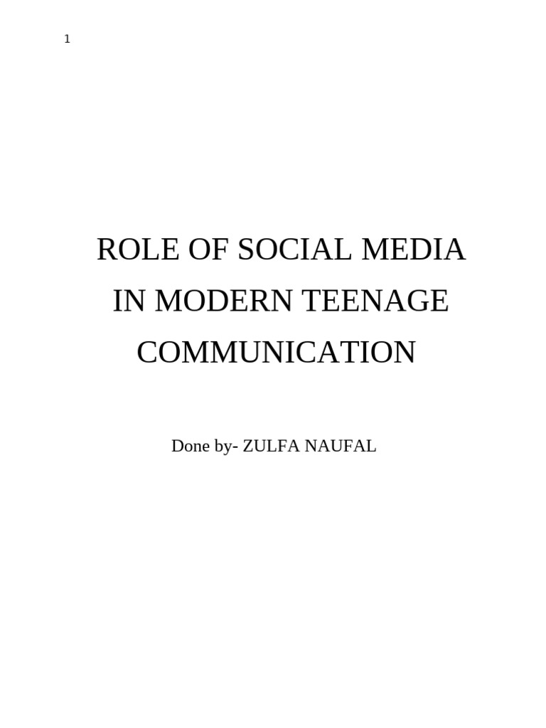 Role of Social Media in Modern Teenage Communication | PDF