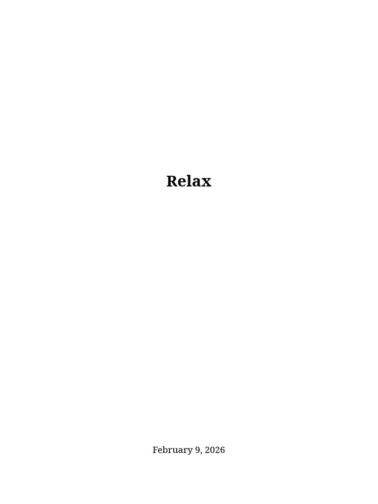 Relax | PDF | Relaxation (Psychology) | Determinants Of Health