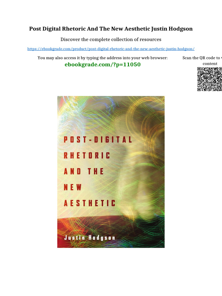 Post Digital Rhetoric and the New Aesthetic Justin Hodgson sample | PDF ...