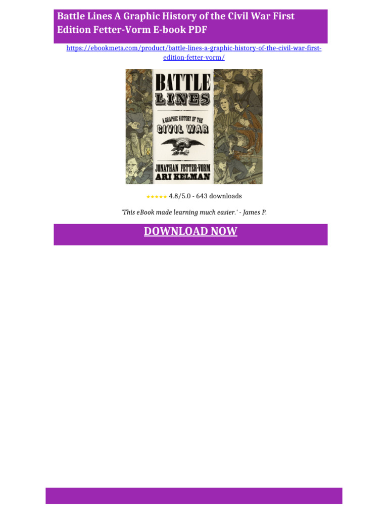 Battle Lines A Graphic History of the Civil War First Edition Fetter ...