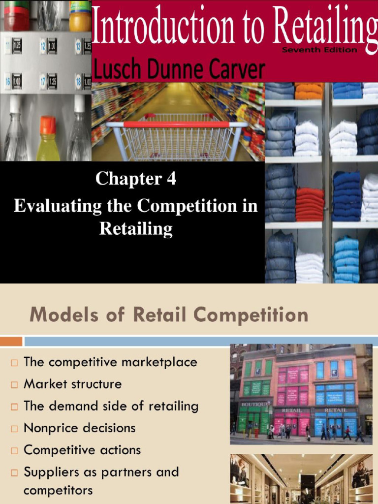 4. Chapter 4_evaluating the Competition in Retailing | PDF