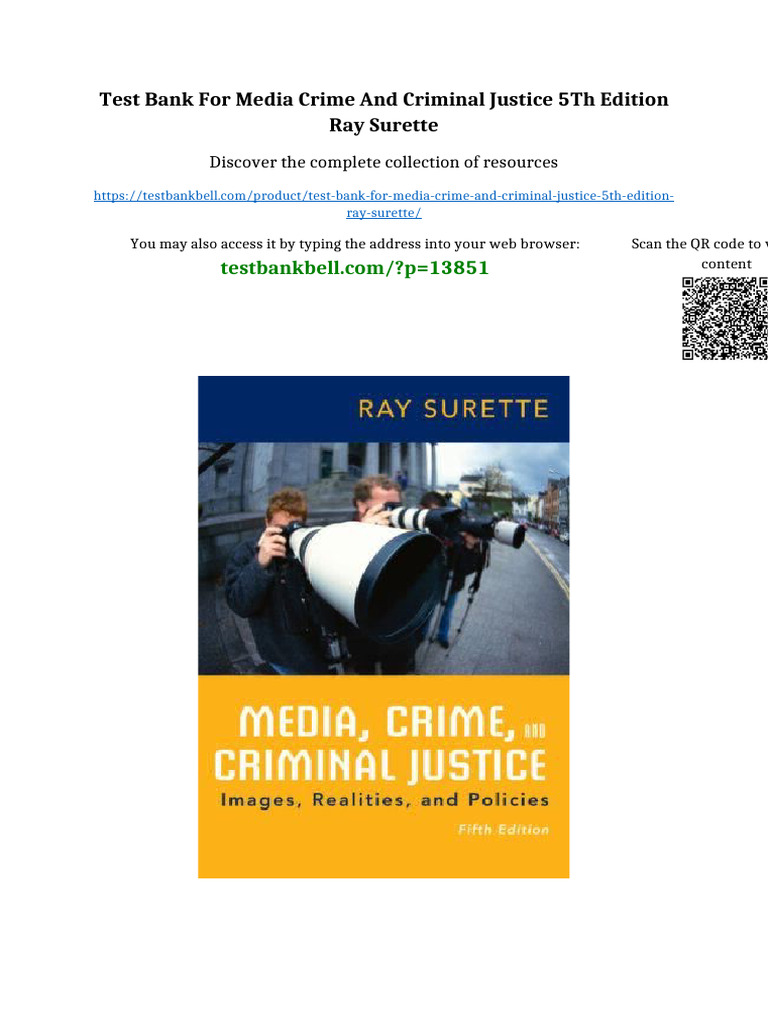 Test Bank For Media Crime and Criminal Justice 5Th Edition Ray Surette ...