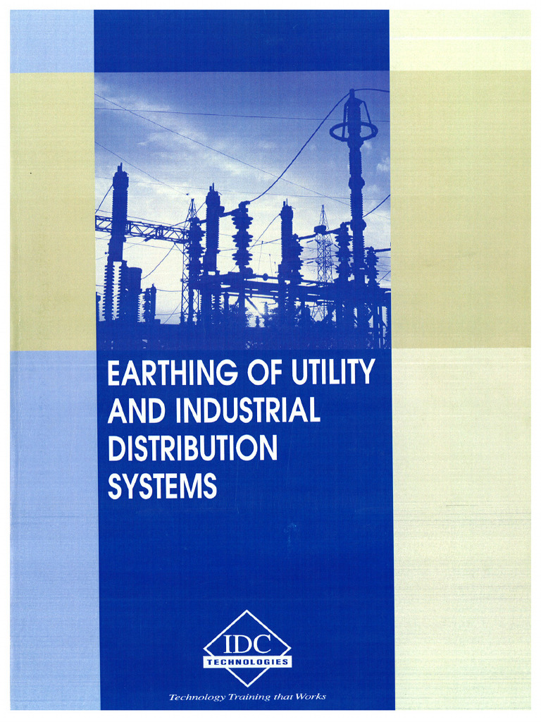 Earthing of Utility and Industrial Distribution Systems | PDF