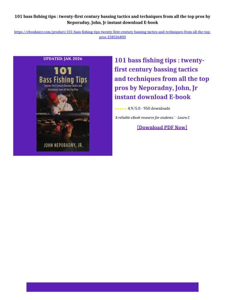 101 Bass Fishing Tips: Twenty-First Century Bassing Tactics and ...