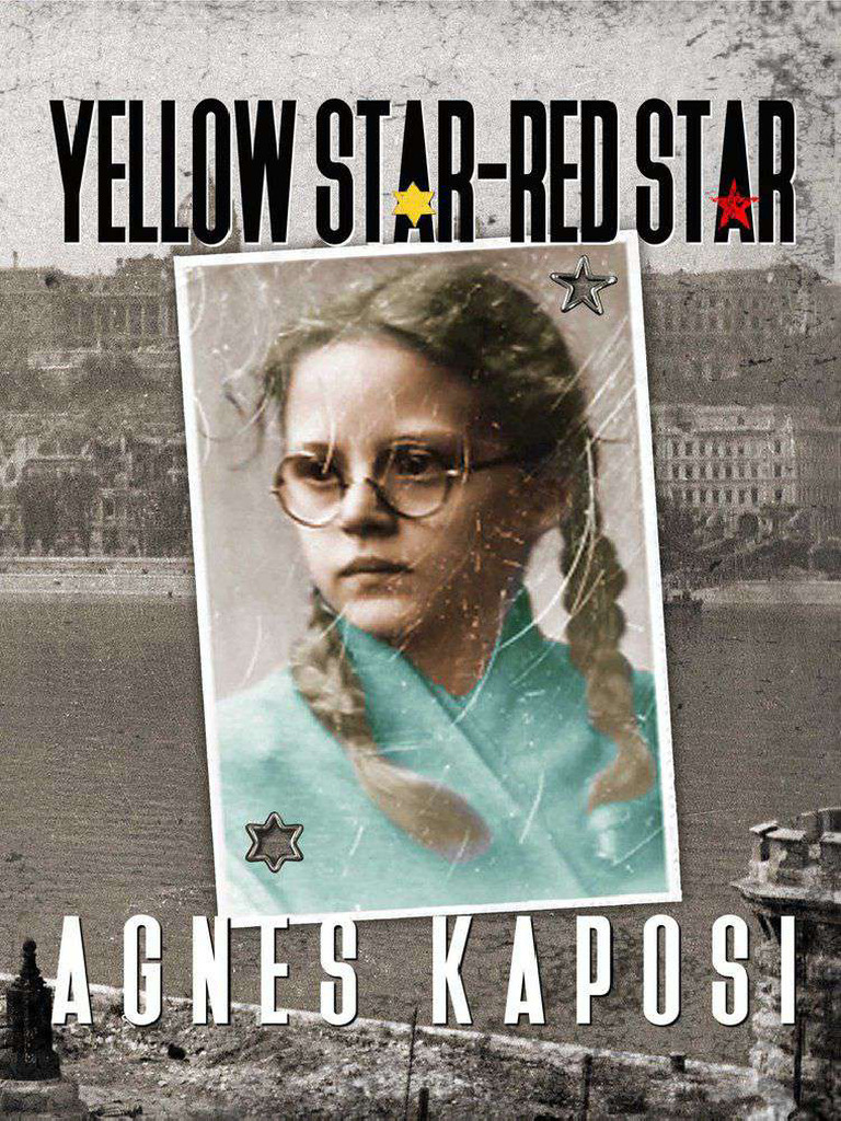 Agnes Kaposi Yellow Star Red Star | PDF