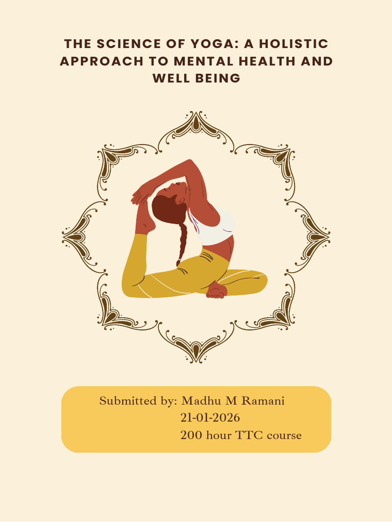 Yoga Project Work - The Science of Yoga A Holistic Approach To Mental ...