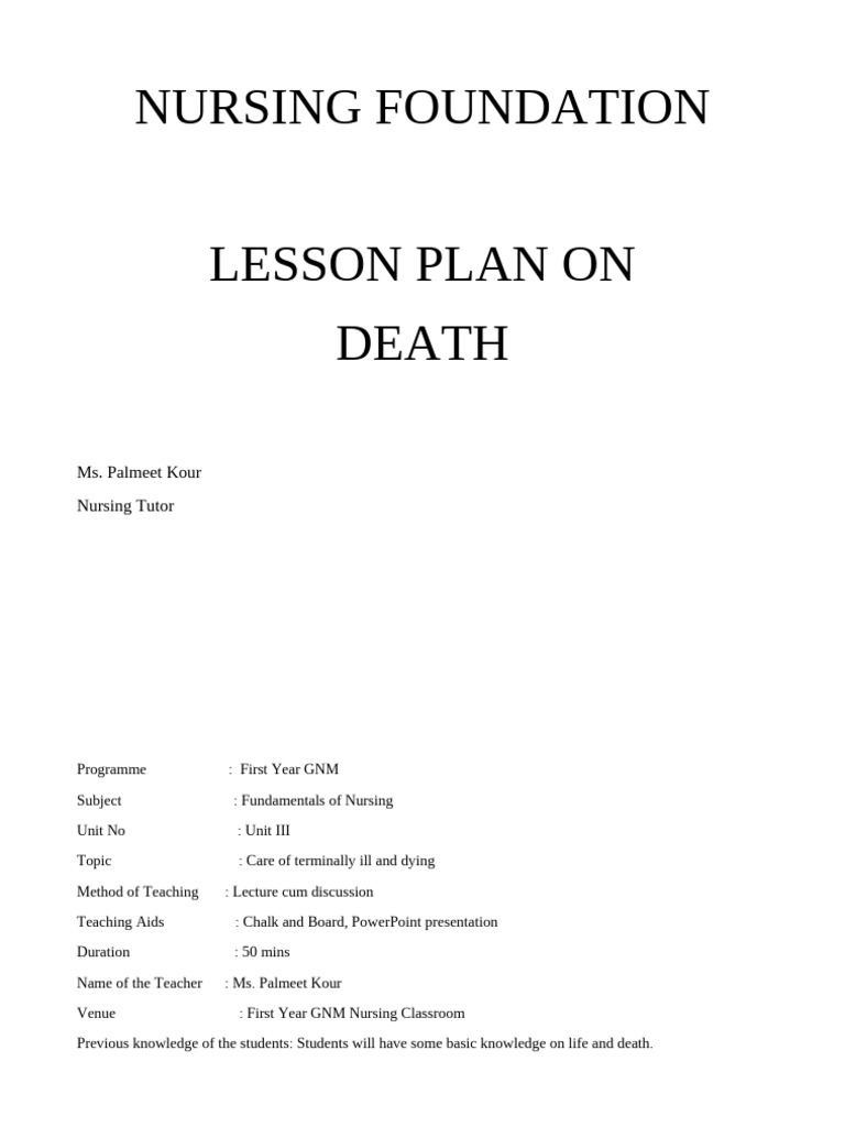 Lesson Plan On Care of Terminally Ill and Dying | PDF | Death | Lesson Plan