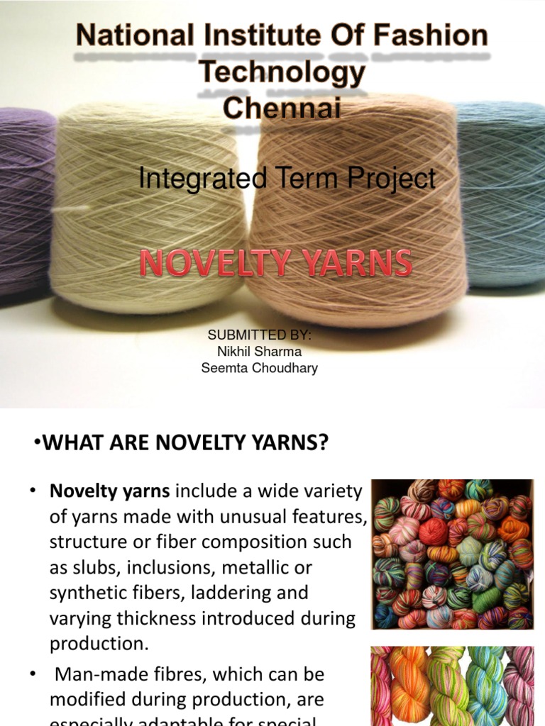 Integrated Term Project: Submitted By: Nikhil Sharma Seemta Choudhary, PDF, Yarn