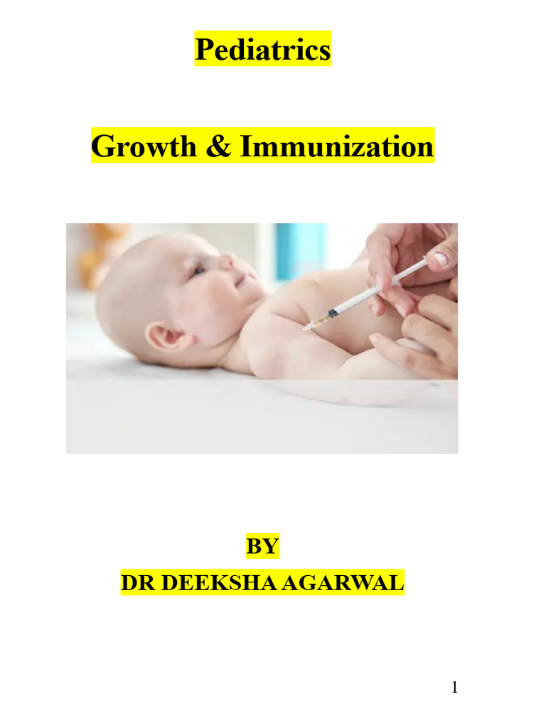 Growth & Immunization Notes | PDF | Vaccines | Medicine