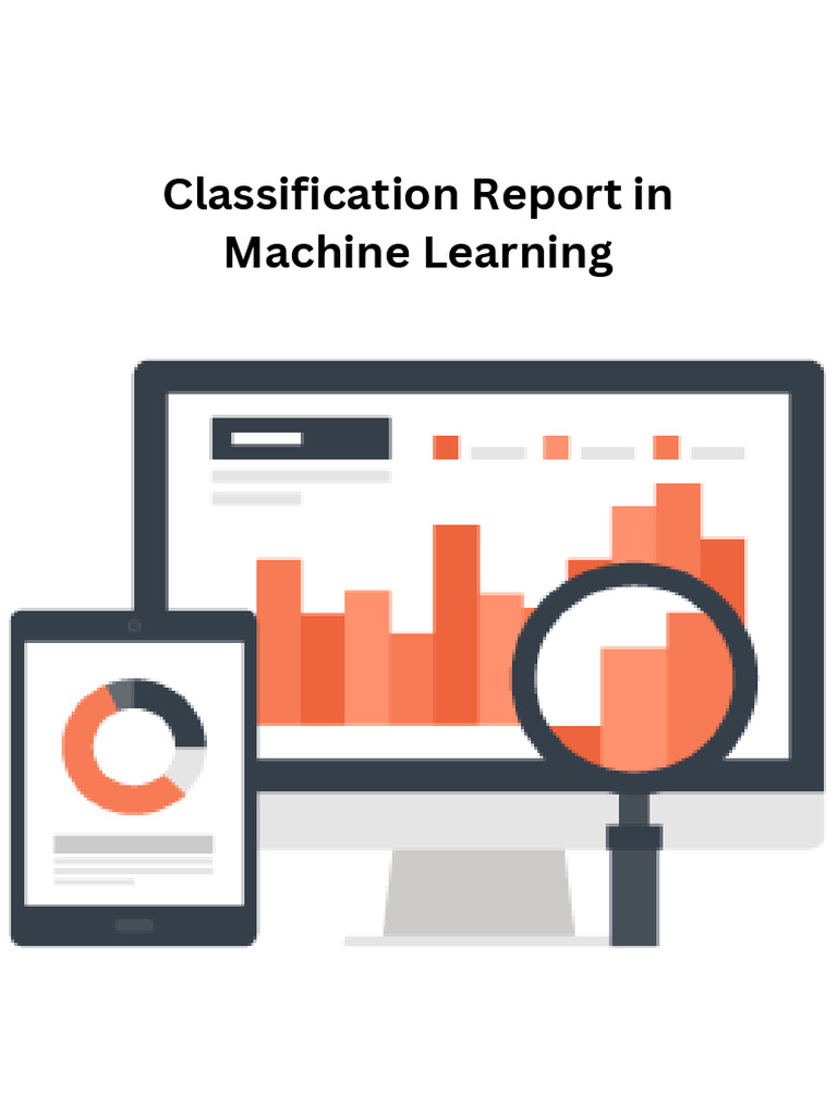 Classification Report in ML | PDF | Accuracy And Precision | Applied ...
