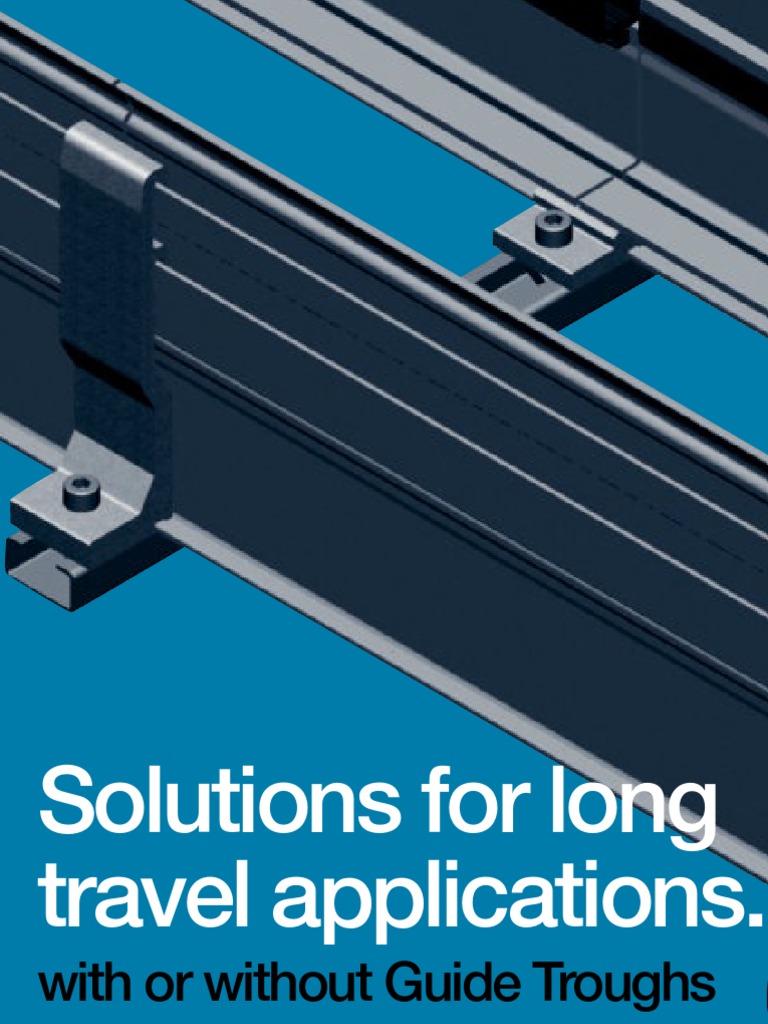 Guide Troughs - Solutions For Long Travel Applications | PDF | Screw ...
