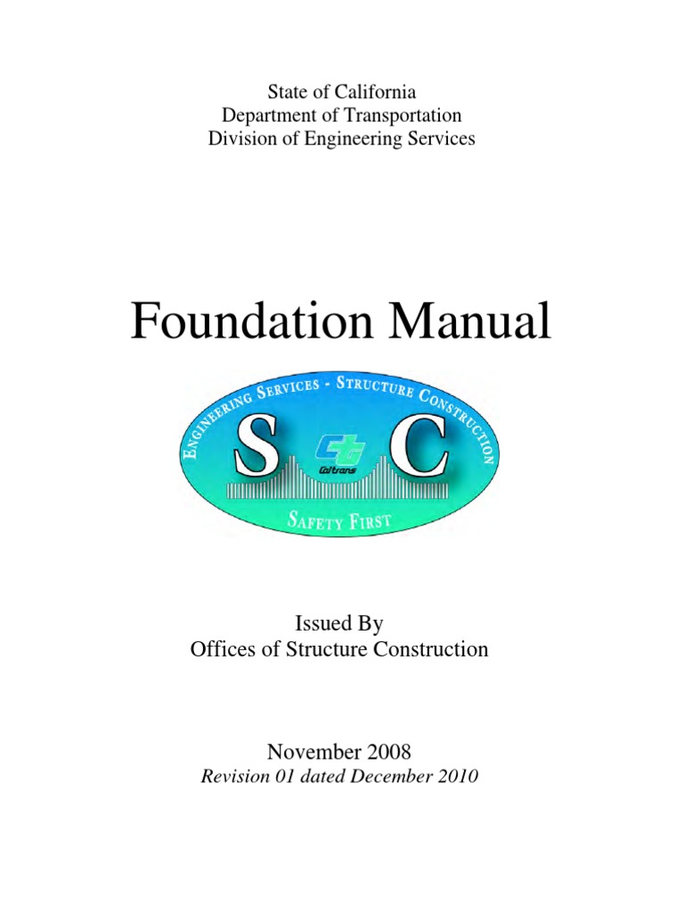 Caltrans Foundation Manual 2010 | PDF | Deep Foundation | Geotechnical