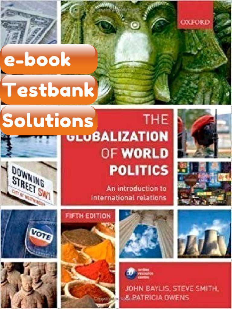 Testbank The Globalization of World Politics An Introduction To ...