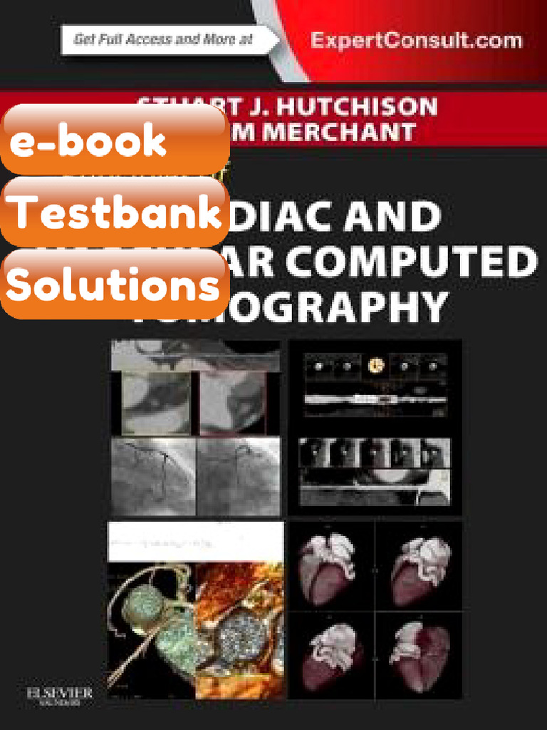 Principles of Cardiac and Vascular Computed Tomography Testbank & eBook ...