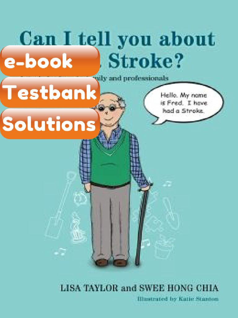 Testbank Can I Tell You About Having a Stroke Fast Download | PDF ...