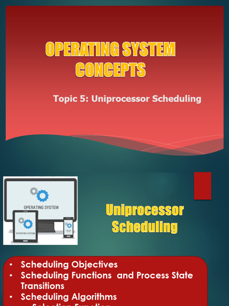 Topic 5 - Uniprocessor Scheduling | PDF | Scheduling (Computing ...