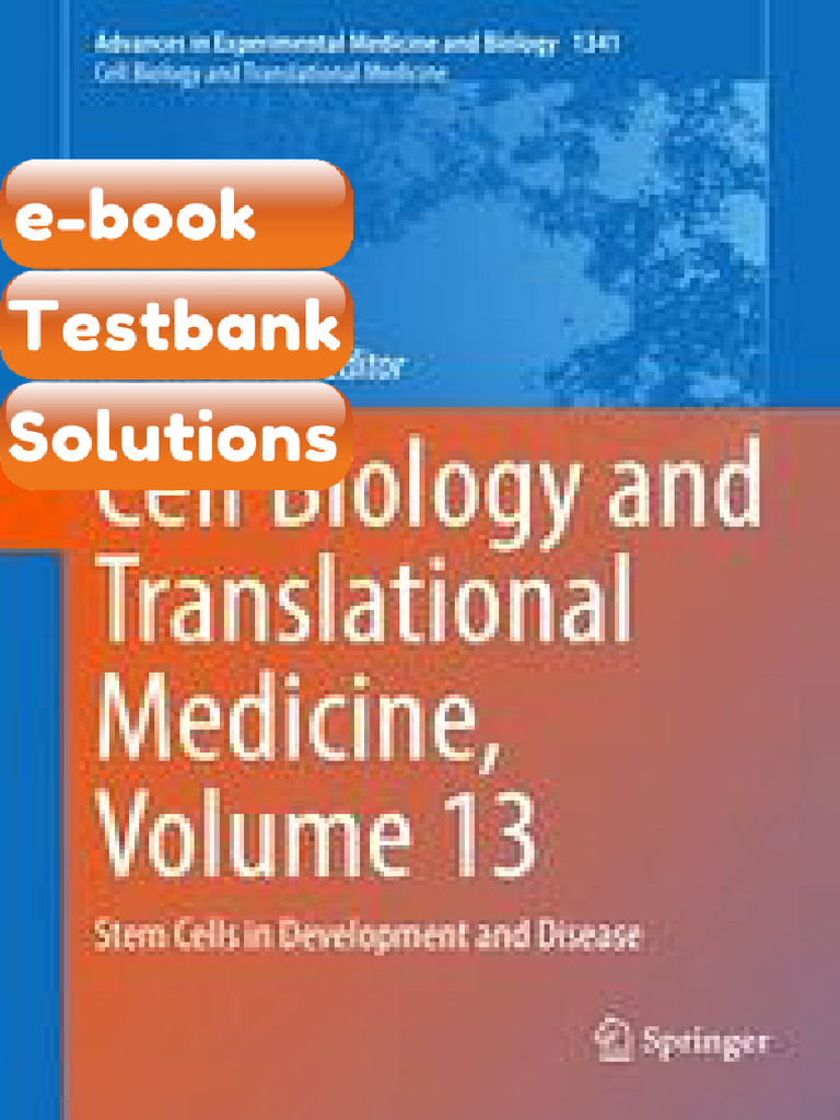Testbank Cell Biology and Translational Medicine Volume 13 Stem Cells ...